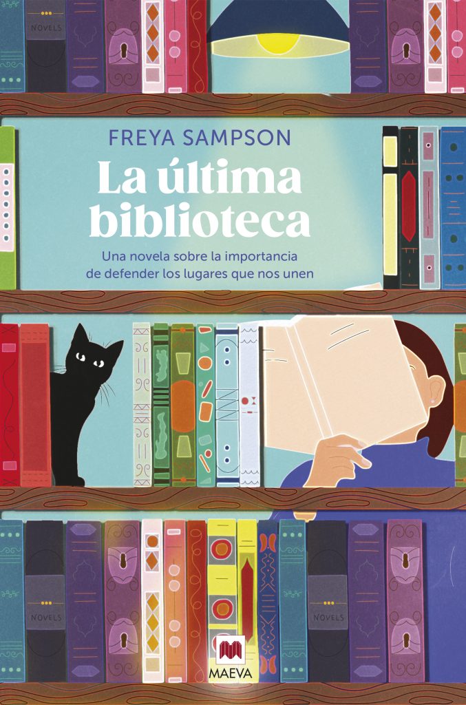 La última biblioteca, de Freya Sampson. Foto: Ediciones Maeva