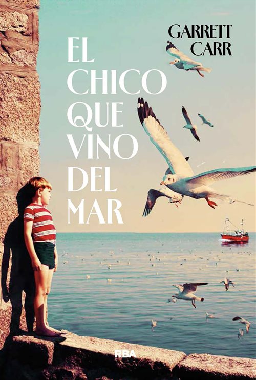 el-chico-que-vino-del-mar_654c825d_500x741 Garrett Carr publica una novela "marina" sobre los vínculos familiares