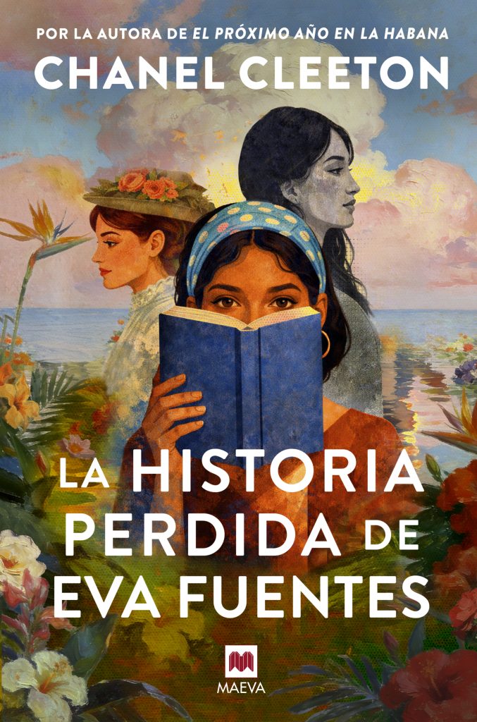 libros_portada-la-historia-perdida-de-eva-fuentes-677x1024 Chanel Cleeton "recupera" un libro con más de un siglo de antigüedad