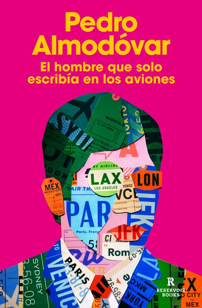 RK40566_FRONTAL_El-hombre-que-solo-escribia_ok-674x1024 Pedro Almodóvar "escribe en los aviones"